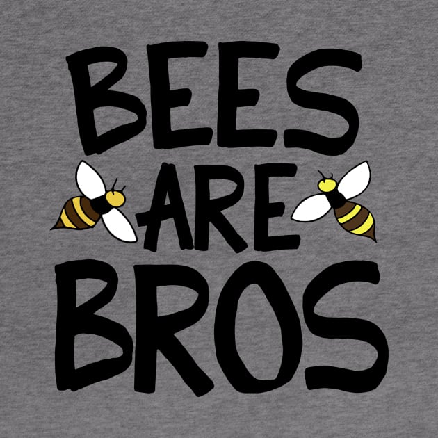 Bees are bros by bubbsnugg